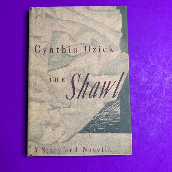 Vintage Other - Cynthia Ozick “The Shawl”